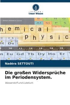 Paperback Die großen Widersprüche im Periodensystem. [German] Book