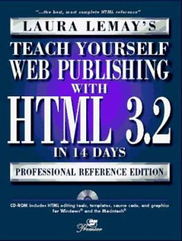 Hardcover Teach Yourself Web Publishing with HTML 3.2 in 14 Days Book