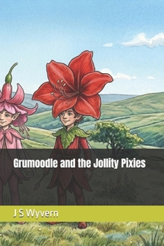 Paperback Grumoodle and the Jollity Pixies Book