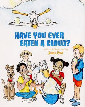 Paperback Have You Ever Eaten a Cloud? Book