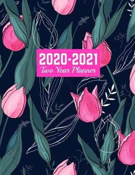 Paperback 2020-2021 Two Year Planner: Cute 24-Months Calendar, 2-Year Appointment Business Planners, Agenda Schedule Organizer Logbook and Journal - Art Cov Book