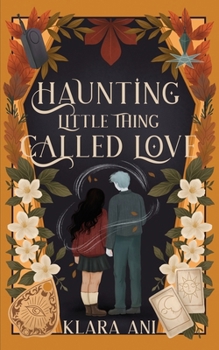 Paperback Haunting Little Thing Called Love Book