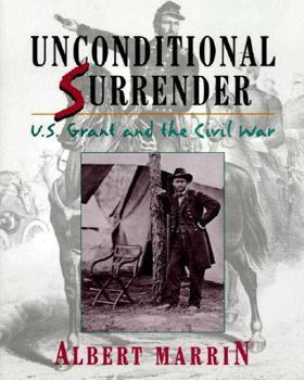 Hardcover Unconditional Surrender: U.S. Grant and the Civil War Book