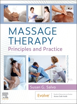 Massage Therapy - E-Book book by Susan G. Salvo