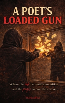 Hardcover A Poet's Loaded Gun Book