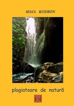 Paperback Plagiatoare de natura [Romanian] Book