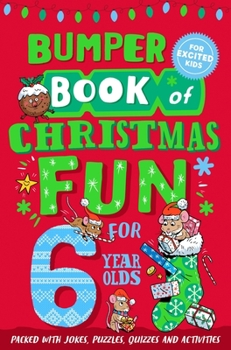 Paperback Bumper Book of Christmas Fun for 6 Year Olds Book