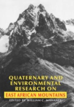 Hardcover Quaternary and Environmental Research on East African Mountains Book