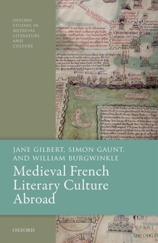 Hardcover Medieval French Literary Culture Abroad Book