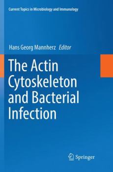 Paperback The Actin Cytoskeleton and Bacterial Infection Book