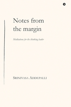 Paperback Notes from the margin: Meditations for the thinking leader Book