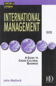 Hardcover International Management: A Guide to Cross-Cultural Business Book