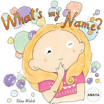 Paperback What's my name? AMAYA Book