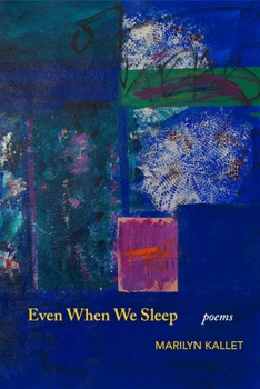 Paperback Even When We Sleep Book