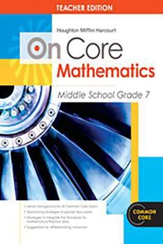 Paperback Houghton Mifflin Harcourt on Core Mathematics: Teacher's Guide Grade 7 2012 Book