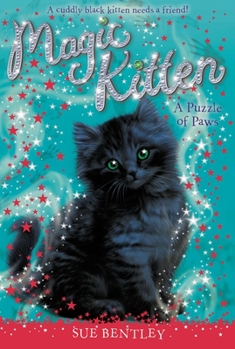 A Puzzle of Paws - Book #12 of the Magic Kitten