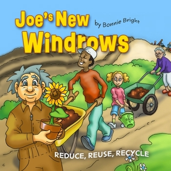 Paperback Joe's New Windrows: Reduce, Reuse, Recycle Book