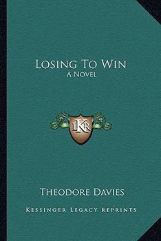 Paperback Losing To Win Book