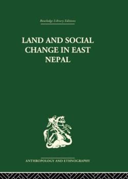 Land and social change in east Nepal;: A study of Hindu-tribal relations