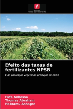 Paperback Efeito das taxas de fertilizantes NPSB [Portuguese] Book