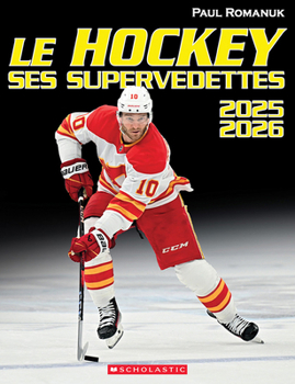 Paperback Le Hockey: Ses Supervedettes 2025-2026 [French] Book