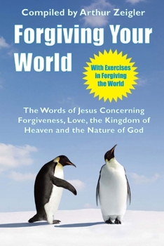 Paperback Forgiving Your World Book