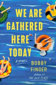 Hardcover We Are Gathered Here Today Book