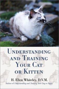 Paperback Understanding and Training Your Cat or Kitten Book