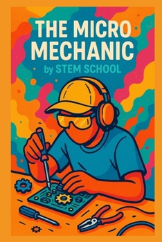 Paperback The Micro Mechanic: Master Mobile Auto Diagnostics & Repairs for Freelance Success Book