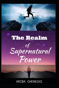 Paperback The Realm of Supernatural Power Book