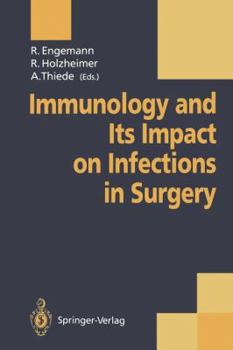 Paperback Immunology and Its Impact on Infections in Surgery Book