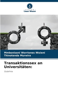 Paperback Transaktionssex an Universitäten [German] Book