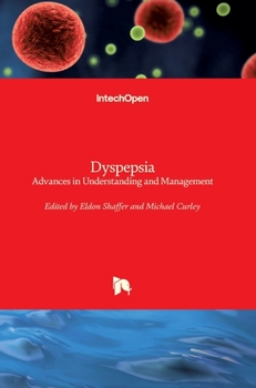 Hardcover Dyspepsia: Advances in Understanding and Management Book