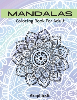 Paperback Mandalas coloring book: for adult Book