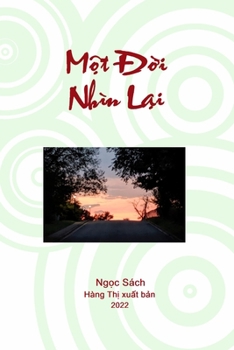 Paperback Một Đời Nhìn Lại [Vietnamese] Book