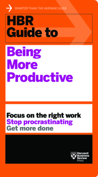 Paperback HBR Guide to Being More Productive Book