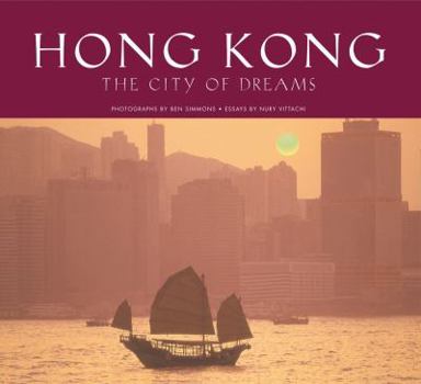 Hardcover Hong Kong: The City of Dreams Book