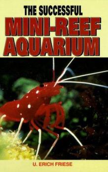 Hardcover Successful Mini Reef Aquarium Book