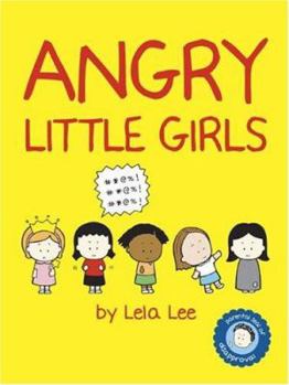 Hardcover Angry Little Girls Book