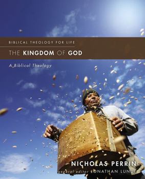 Paperback The Kingdom of God: A Biblical Theology Book