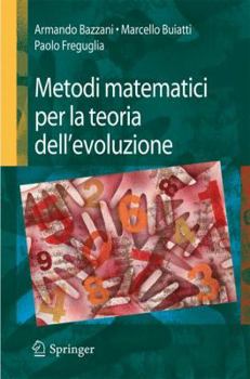 Paperback Metodi Matematici Per La Teoria Dell'evoluzione [Italian] Book