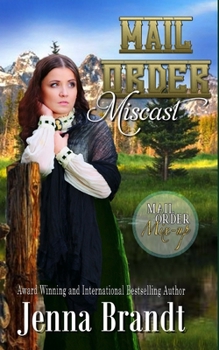 Paperback Mail Order Miscast: A Clean Mail Order Bride Romance Book