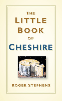 Hardcover The Little Book of Cheshire Book