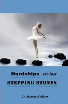 Paperback Hardships Are Just Stepping Stones: Learn to overcome when others fail Book