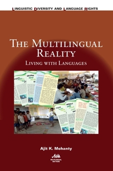 The Multilingual Reality: Living with Languages - Book  of the Linguistic Diversity and Language Rights