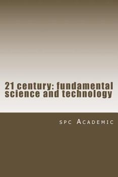 Paperback 21 Century: Fundamental Science and Technology: Proceedings of the Conference [Russian] Book