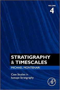 Hardcover Case Studies in Isotope Stratigraphy: Volume 4 Book