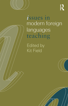 Paperback Issues in Modern Foreign Languages Teaching Book