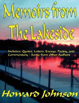 Paperback Memoirs from the Lakeside: Some off-the-wall Stories from a Sometrimes Crazy Life Book