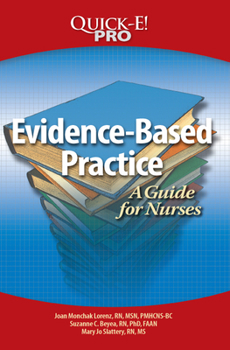 Paperback Quick-E! Pro: Evidence-Based Practice: A Guide for Nurses Book